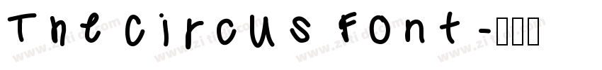The Circus Font字体转换